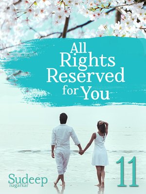 cover image of All Rights Reserved For You, Part 11